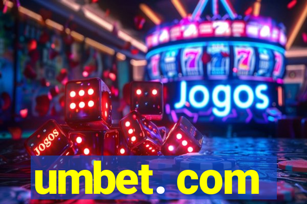 umbet. com